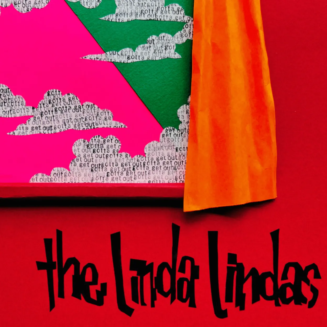 The Linda Lindas Gotta Get Out album cover art featuring a vibrant red background, stylized black text, an orange curtain, and pink clouds