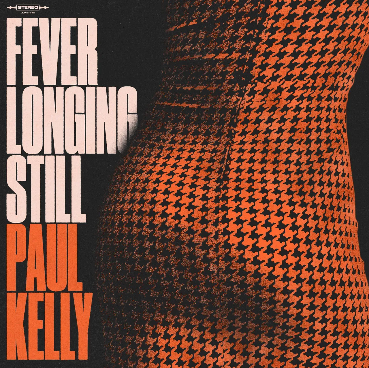 paul-kelly-fever-longing-still.png